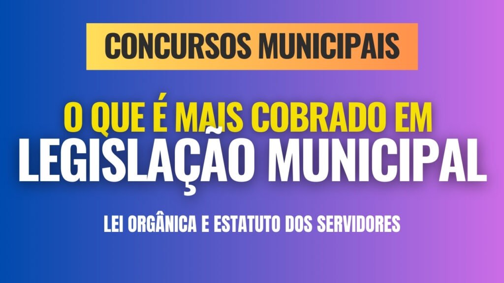 Como estudar para concursos municipais
