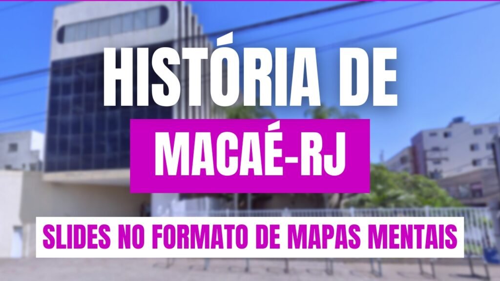 Conhecimentos-sobre-Macae-HIstoria-de-Macae-RJ-v1