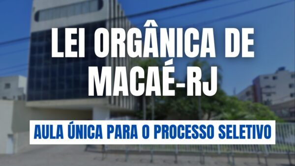 LEI-ORGANICA-DE-MACAE-RJ-600x338