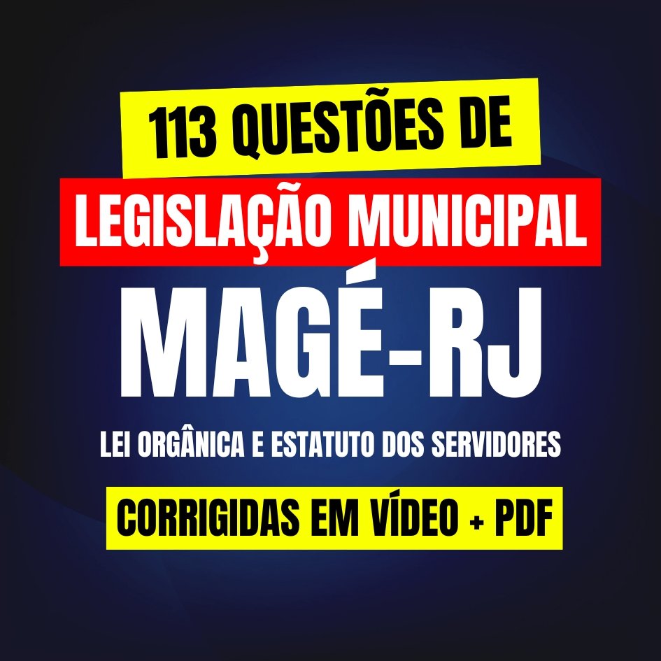 Questões de Legislação de Magé-RJ